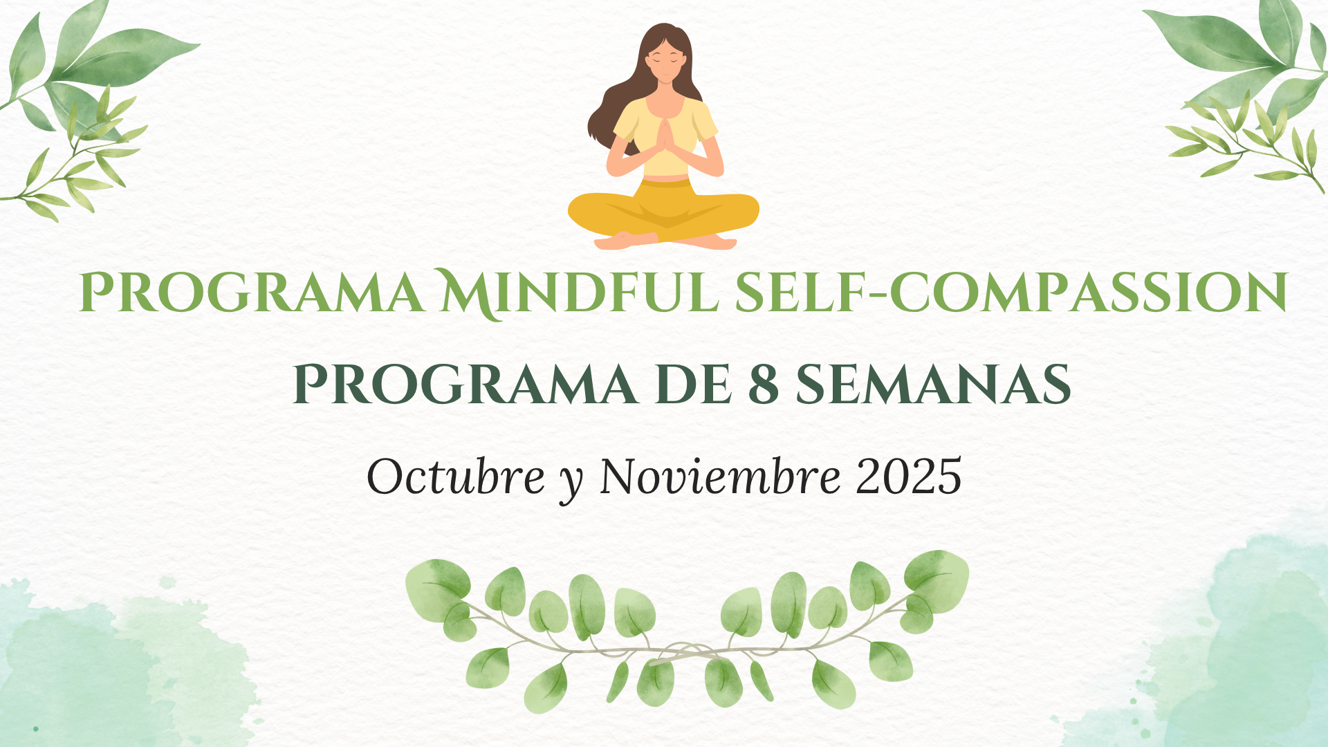 programa mindful self-compassion mindfulness y autocompasión
