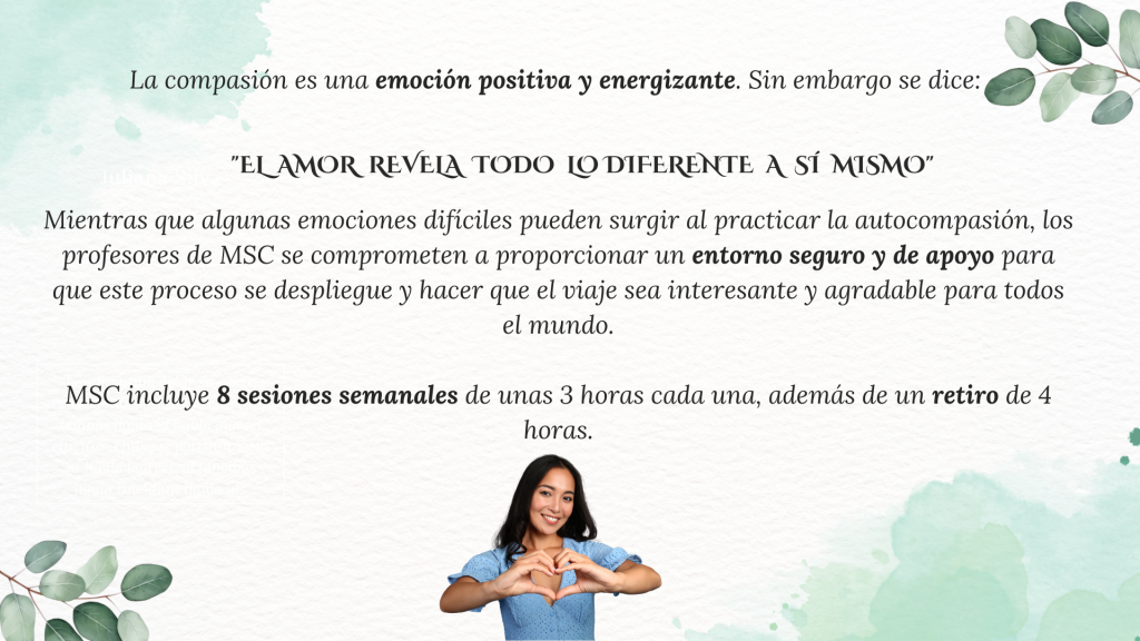 programa mindful self-compassion mindfulness y autocompasión entorno seguro y apoyo
